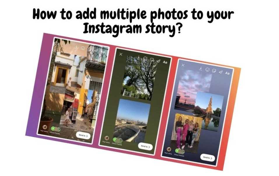 how to add multiple photos to instagram story